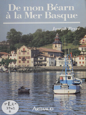 cover image of De mon Béarn à la mer basque